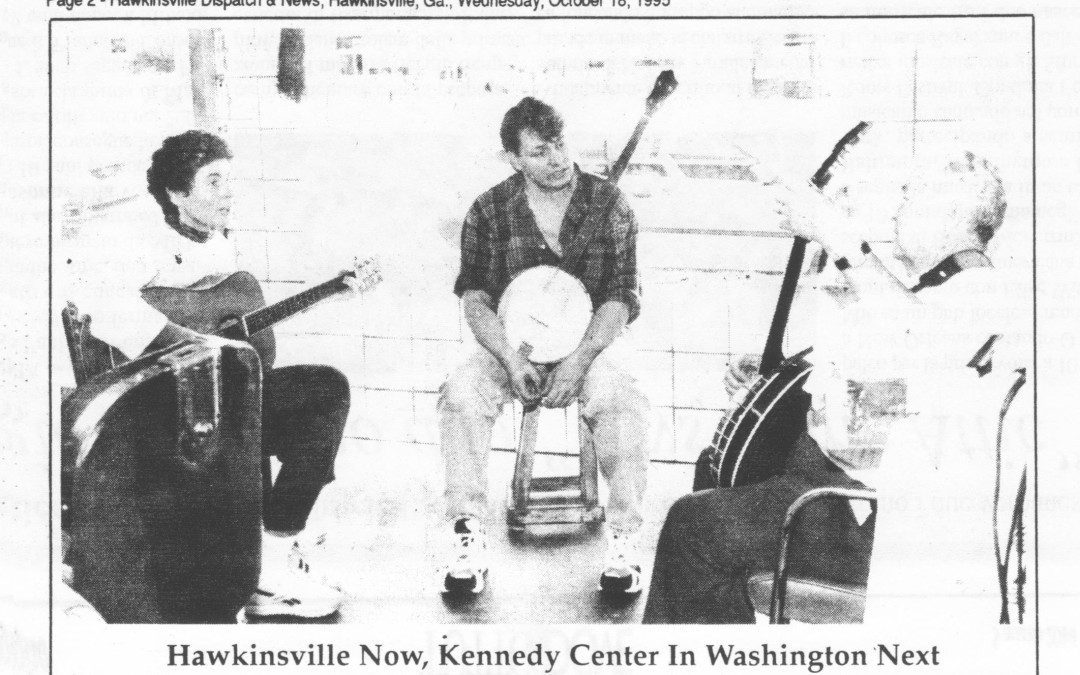 Hawkinsville Dispatch | Hawkinsville Now, Kennedy Center in Washington Next