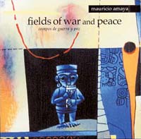 Fields of War and Peace / Campos de Guerra Y Paz