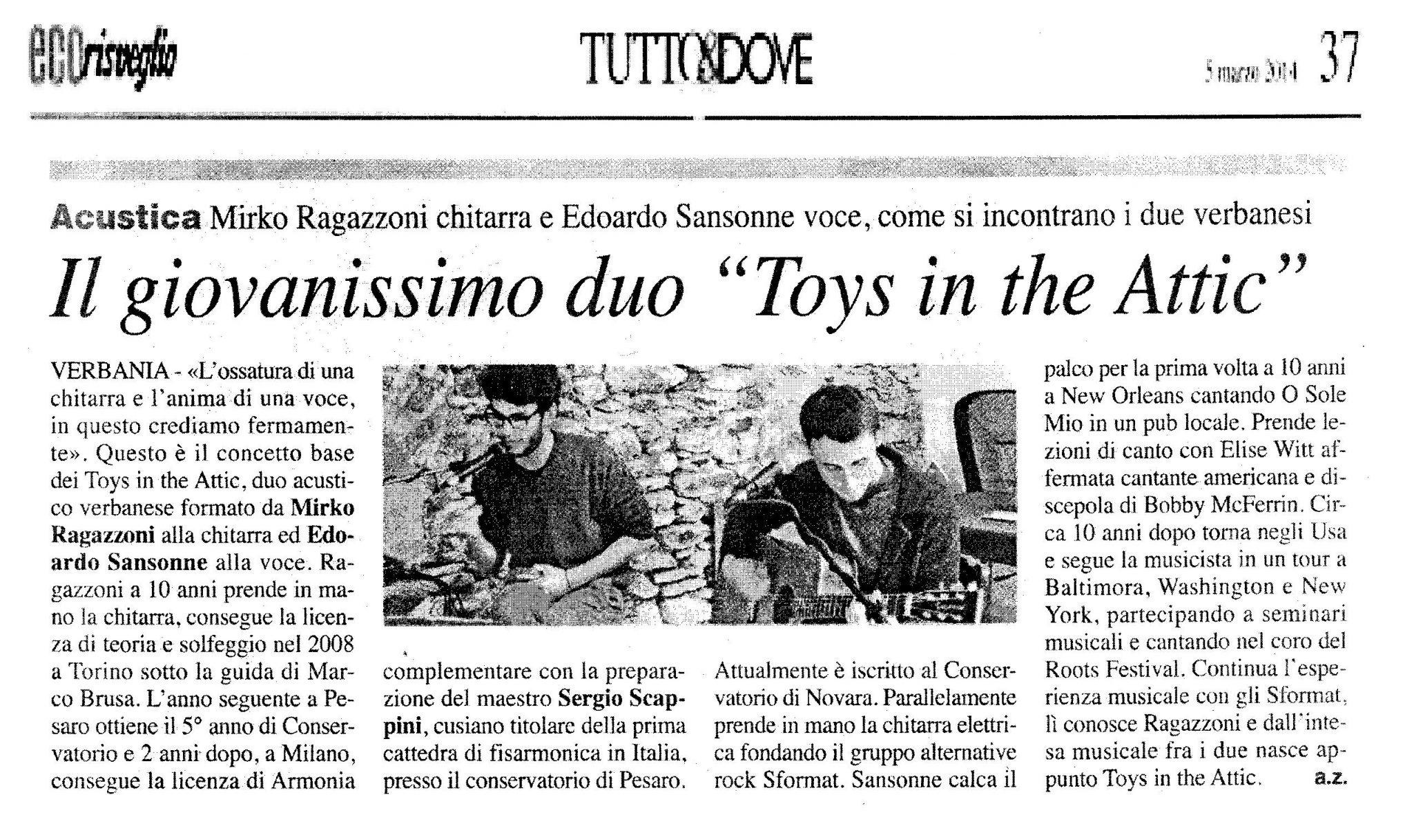 Il giovanissimo duo “Toys in the Attic” (The very young duo “Toys in the Attic”)