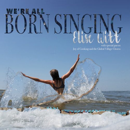 We're All Born Singing