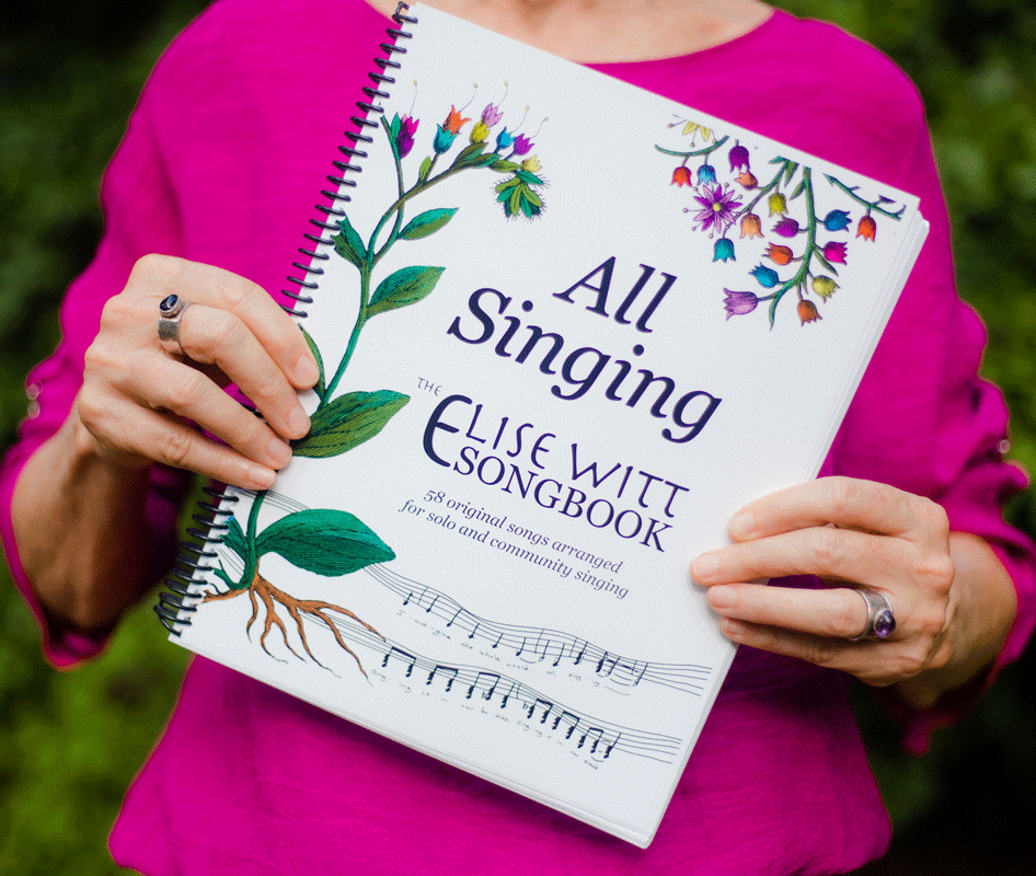 All Singing: The Elise Witt Songbook