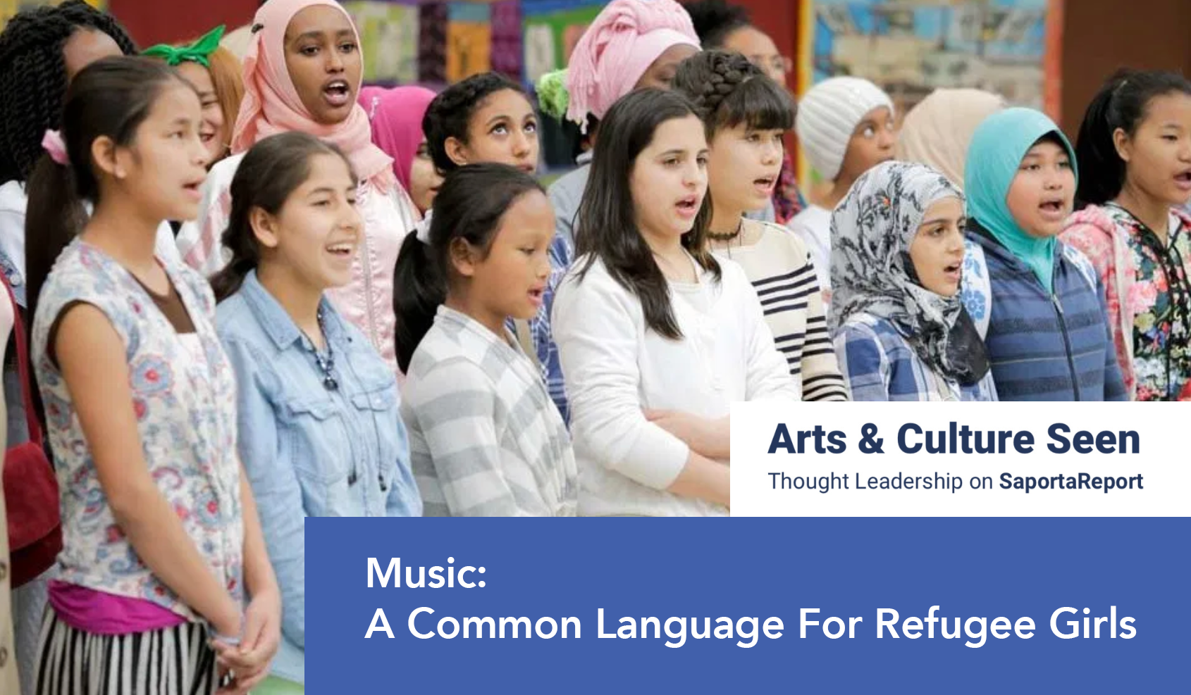 Arts & Culture Seen: Music: A Common Language For Refugee Girls